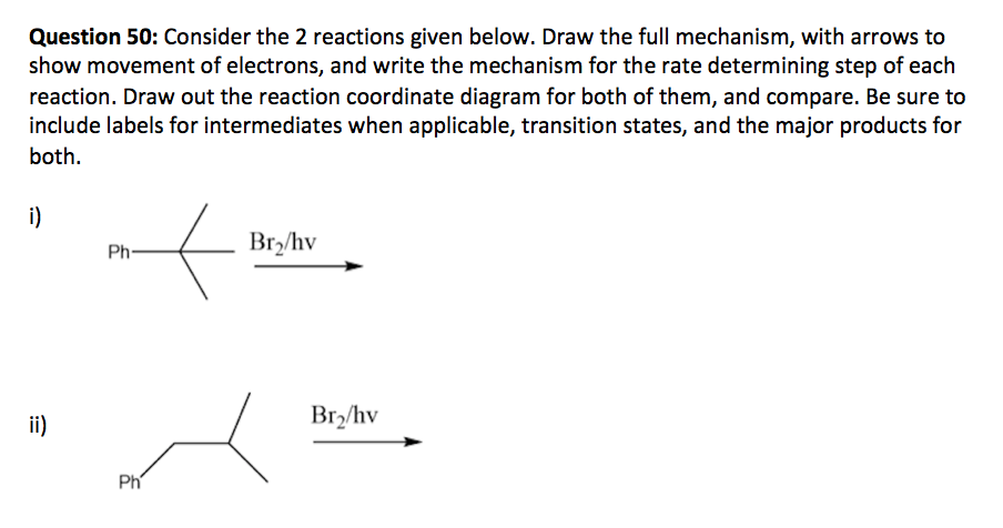 Solved Question 50: Consider the 2 reactions given below. | Chegg.com
