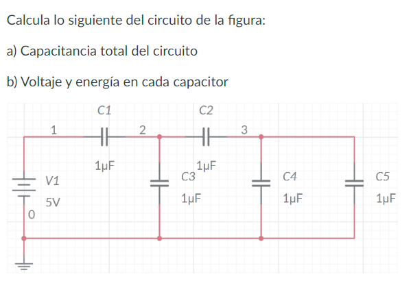 Calcula lo siguiente del circuito de la figura: a) Capacitancia total del circuito b) Voltaje y energía en cada capacitor