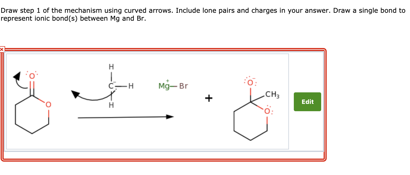 Solved Draw step 1 of the mechanism using curved arrows. | Chegg.com