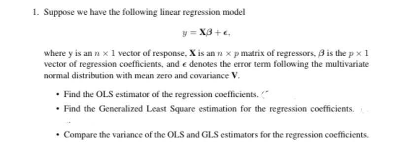Solved 1. Suppose we have the following linear regression | Chegg.com