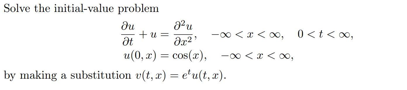 Solved a2u. Solve the initial-value problem ди tu=