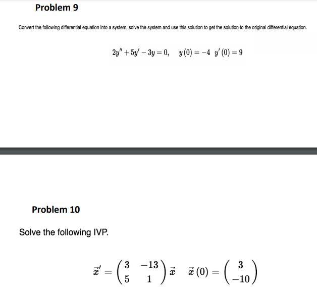 Solved Convert The Following Differential Equation Into A | Chegg.com