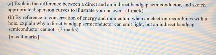 Solved (a) Explain the difference between a direct and an | Chegg.com