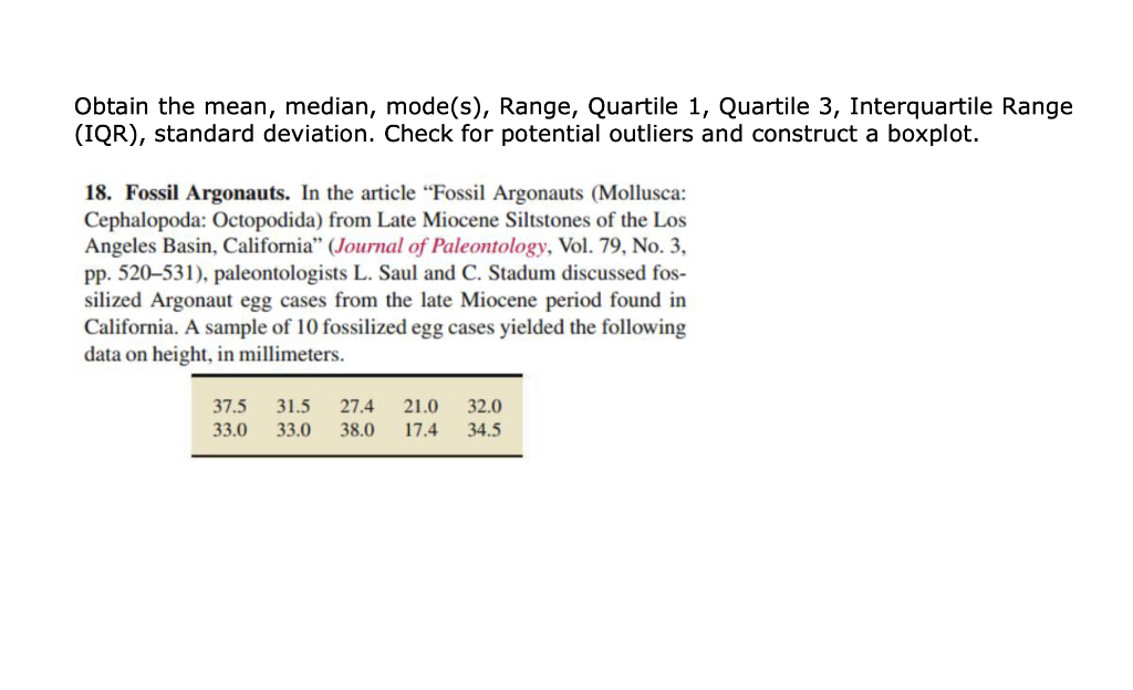 Solved Obtain the mean, median, mode(s), Range, Quartile 1, | Chegg.com