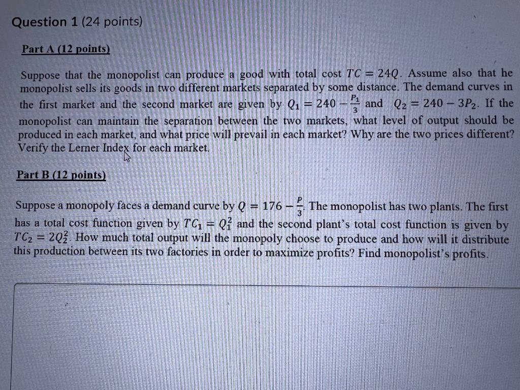 Solved Suppose that the monopolist can produce a good with | Chegg.com