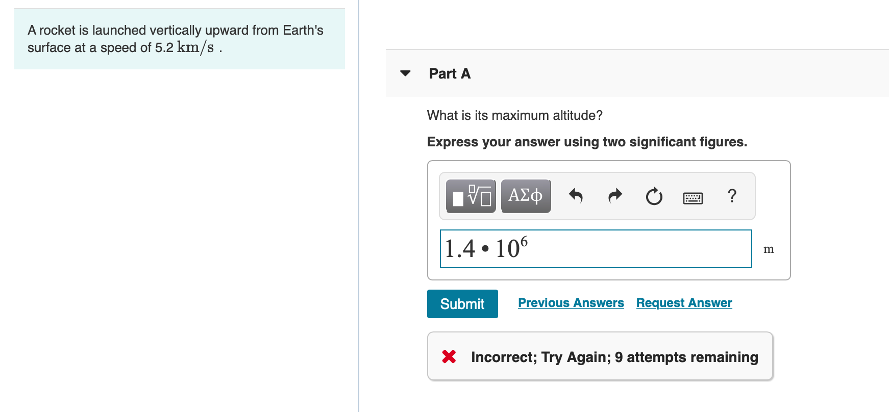 Solved A rocket is launched vertically upward from Earth's