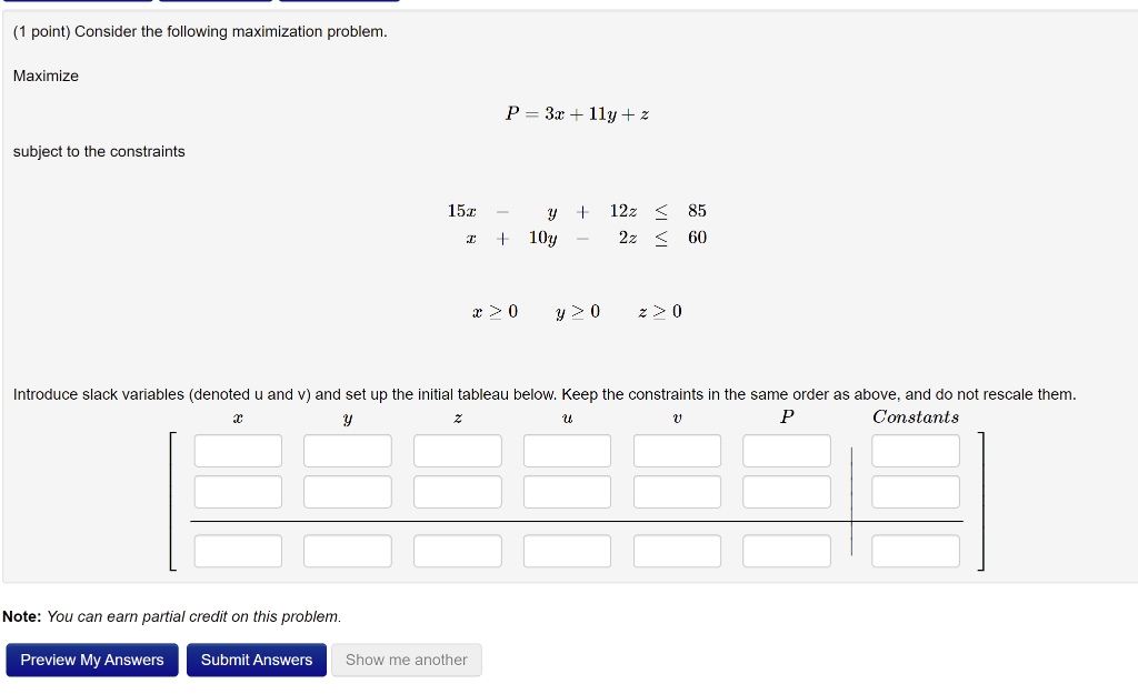 Solved (1 Point) Consider The Following Maximization | Chegg.com