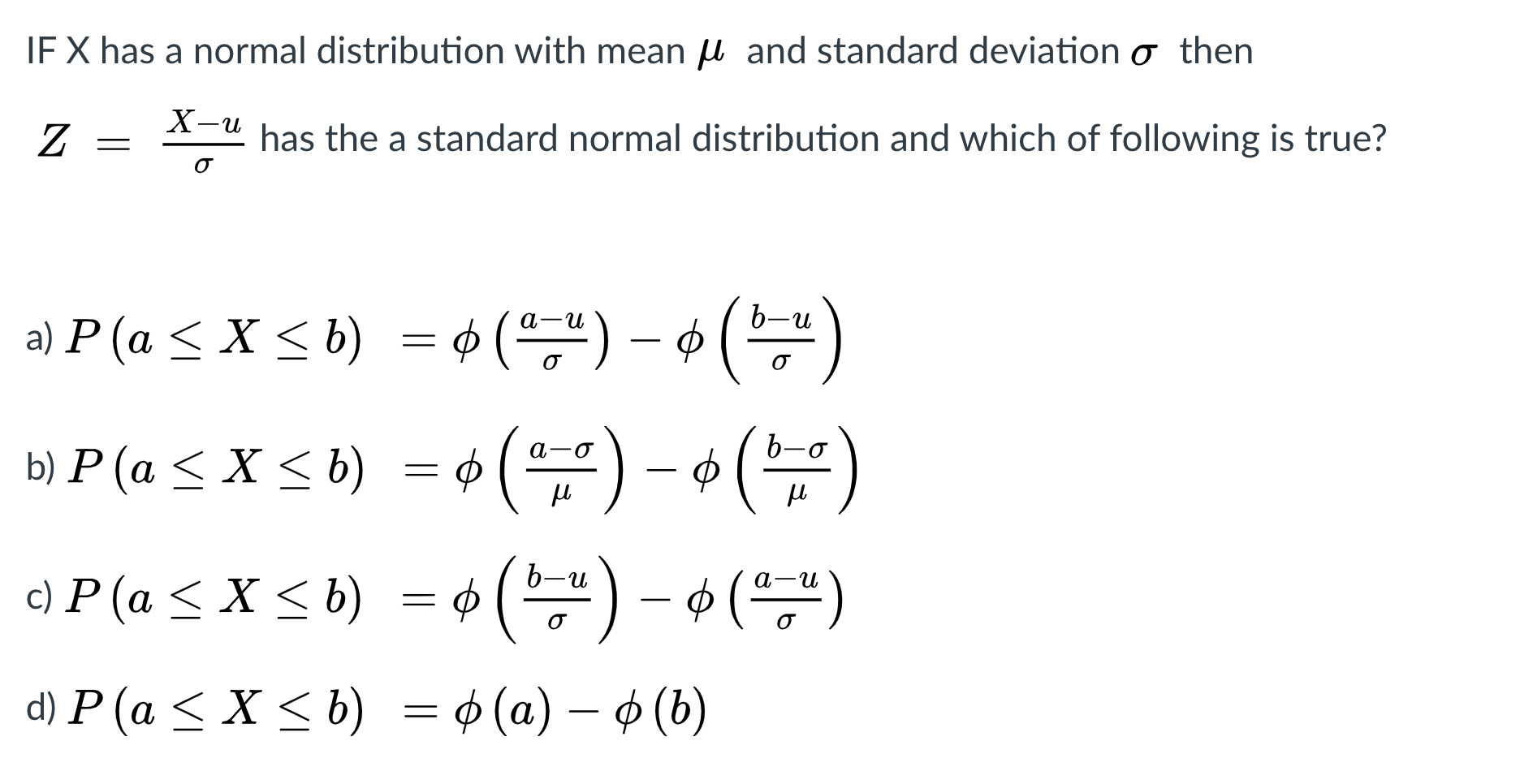Solved If X Has A Normal Distribution With Mean U And Sta Chegg Com