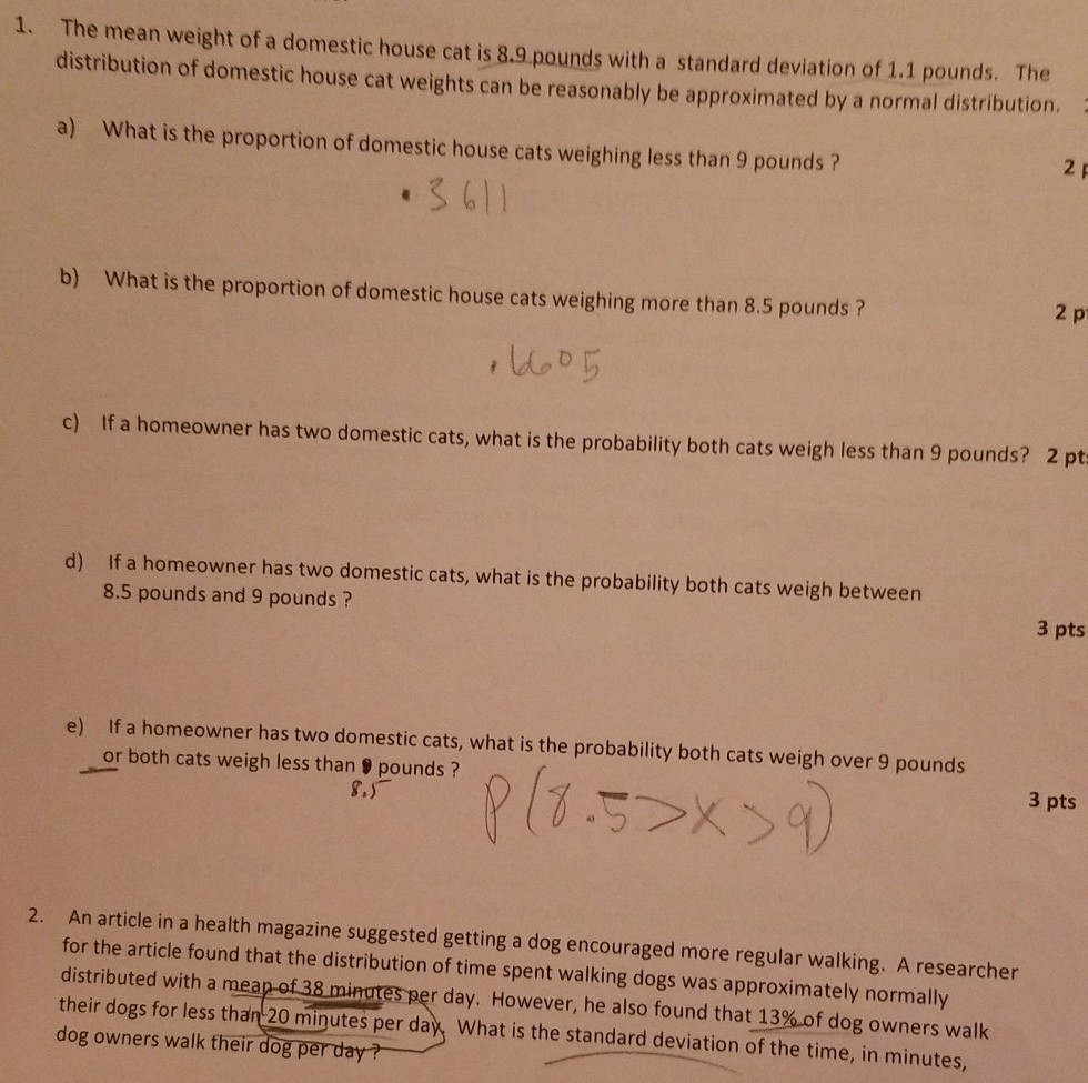 solved-the-mean-weight-of-a-domestic-house-cat-is-8-9-pounds-chegg
