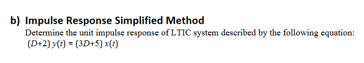 Solved B) Impulse Response Simplified Method Determine The | Chegg.com