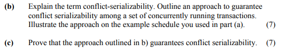 solved-b-explain-the-term-conflict-serializability-chegg