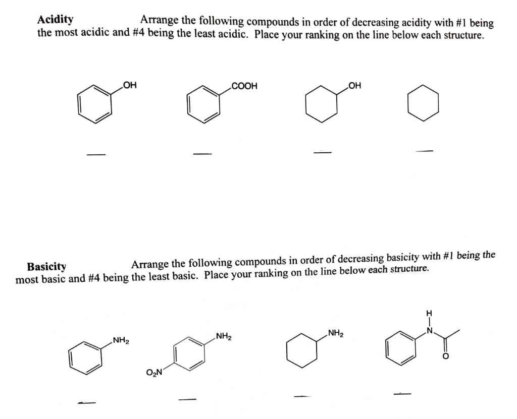 Solved Acidity Arrange The Following Compounds In Order Of Chegg