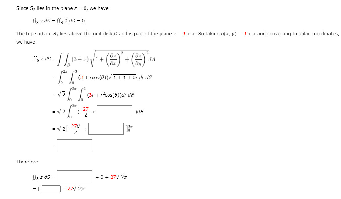 Solved EXAMPLE 3 Evaluate SJs z ds, where is the surface | Chegg.com