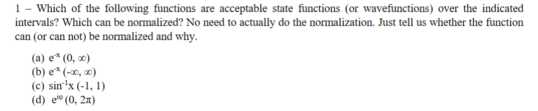 Solved 1 - Which of the following functions are acceptable | Chegg.com