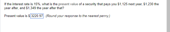 Solved If the interest rate is 15%, what is the present | Chegg.com