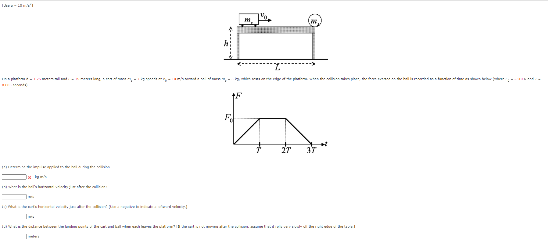 Solved Use G 10 M S2 M Im L On A Platform H 1 25 Me Chegg Com