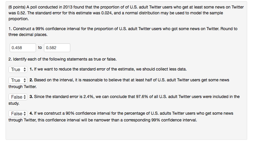 Solved (6 Points) A Poll Conducted In 2013 Found That The | Chegg.com