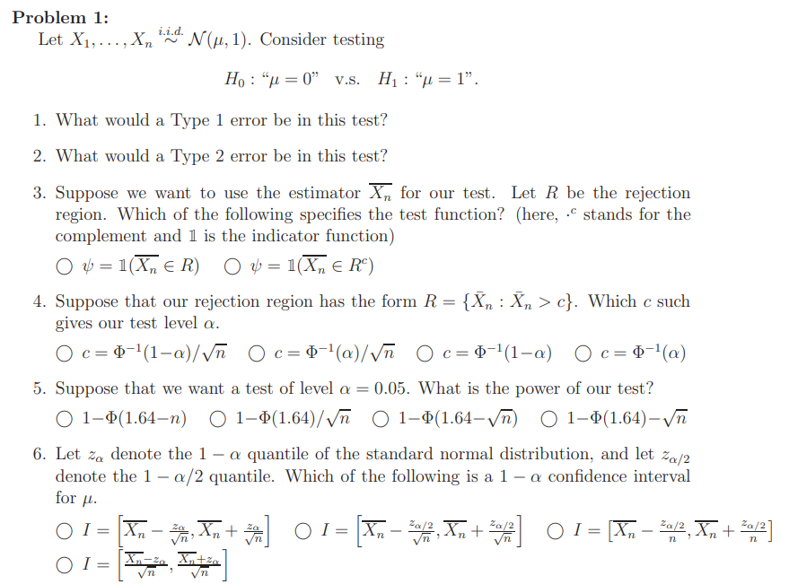 Problem 1 Let X1 … Xn∼ I I D N μ 1 Consider