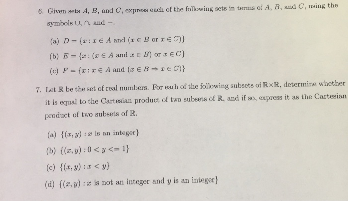 Solved Given Sets A, B, And C, Express Each Of The Following | Chegg.com