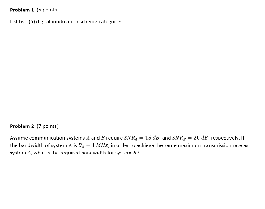 Solved Problem 1 (5 points) List five (5) digital modulation | Chegg.com