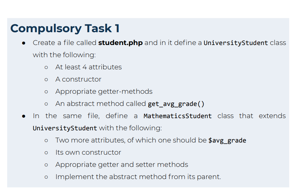 Solved Compulsory Task 1 Create a file called student.php