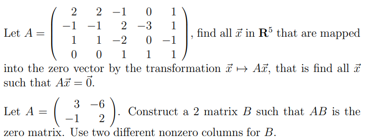 Solved 2 2 -1 0 1 -1 1 2 -3 1 Let A= find all t in R that | Chegg.com
