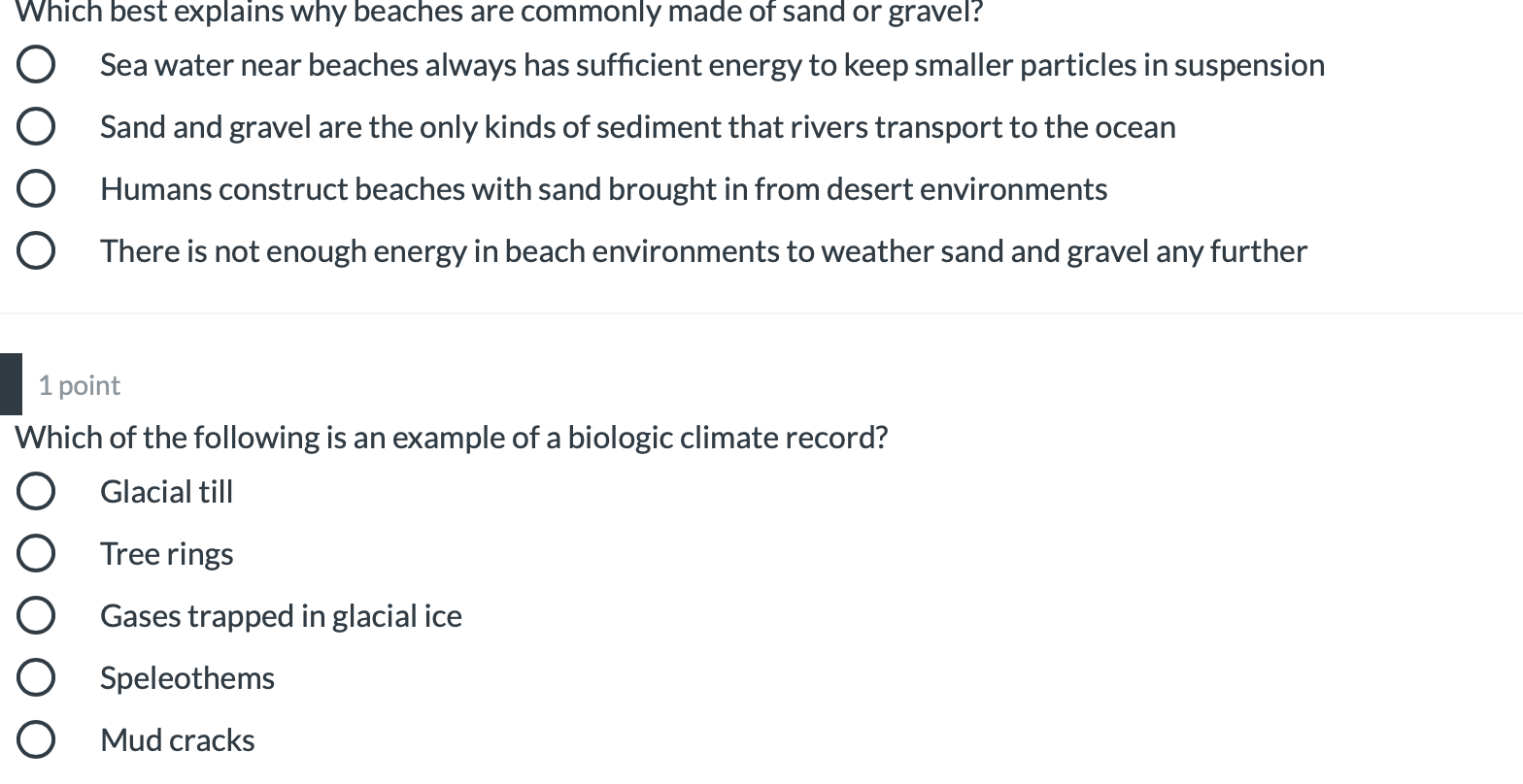 Solved Which best explains why beaches are commonly made of | Chegg.com