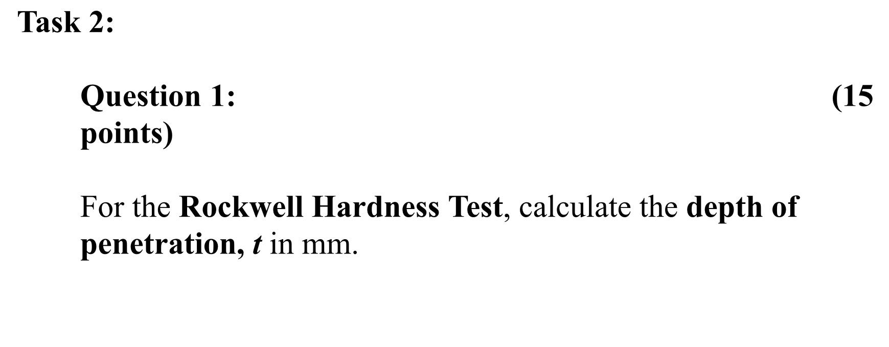 Solved Hardness Test Results For The Rockwell, Vickers And | Chegg.com