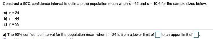 Solved b. The 90% confidence interval for the population | Chegg.com