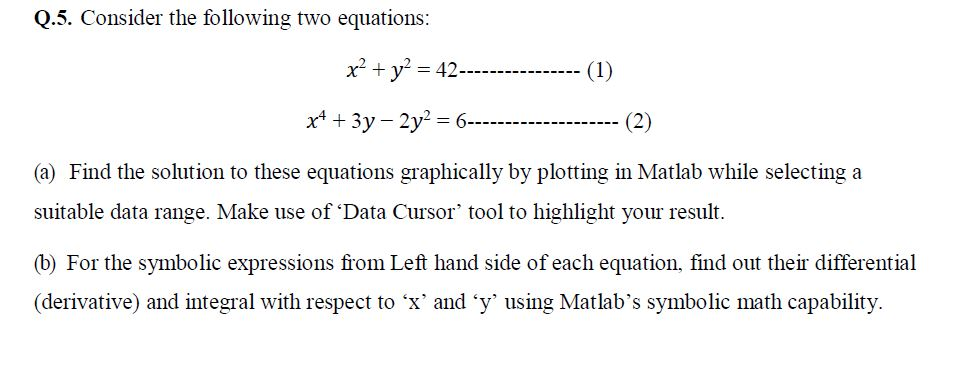 Solved Q.5. Consider the following two equations (a) Find | Chegg.com