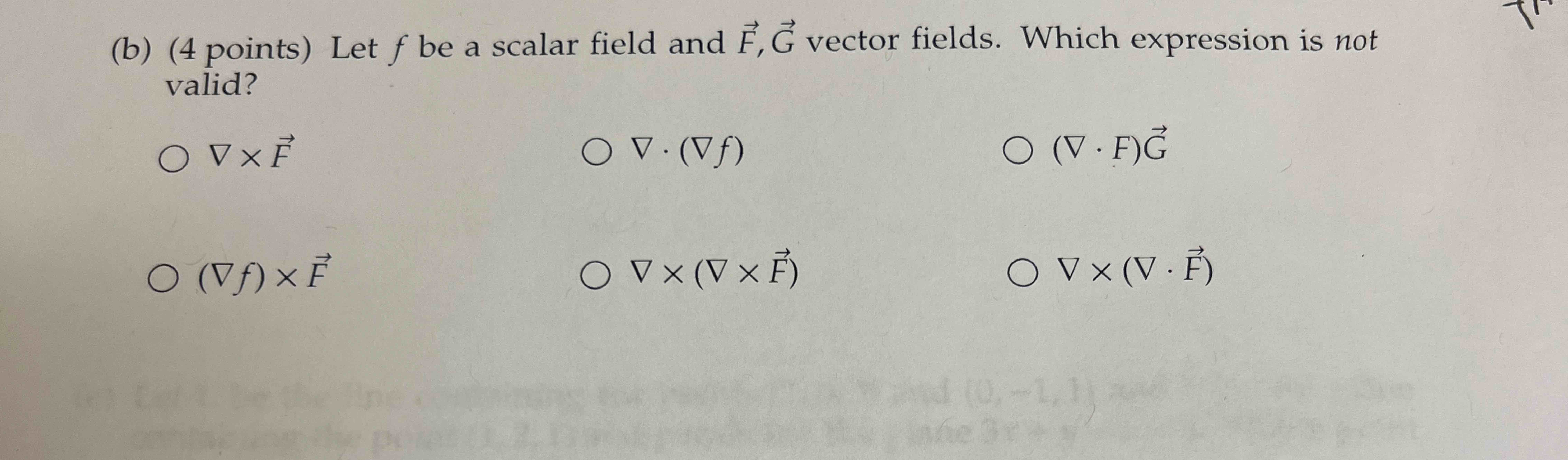 Solved (b) (4 ﻿points) ﻿Let f be ﻿a scalar field and — free download
