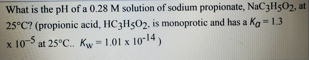 Solved What is the pH of a 0.28 M solution of sodium | Chegg.com