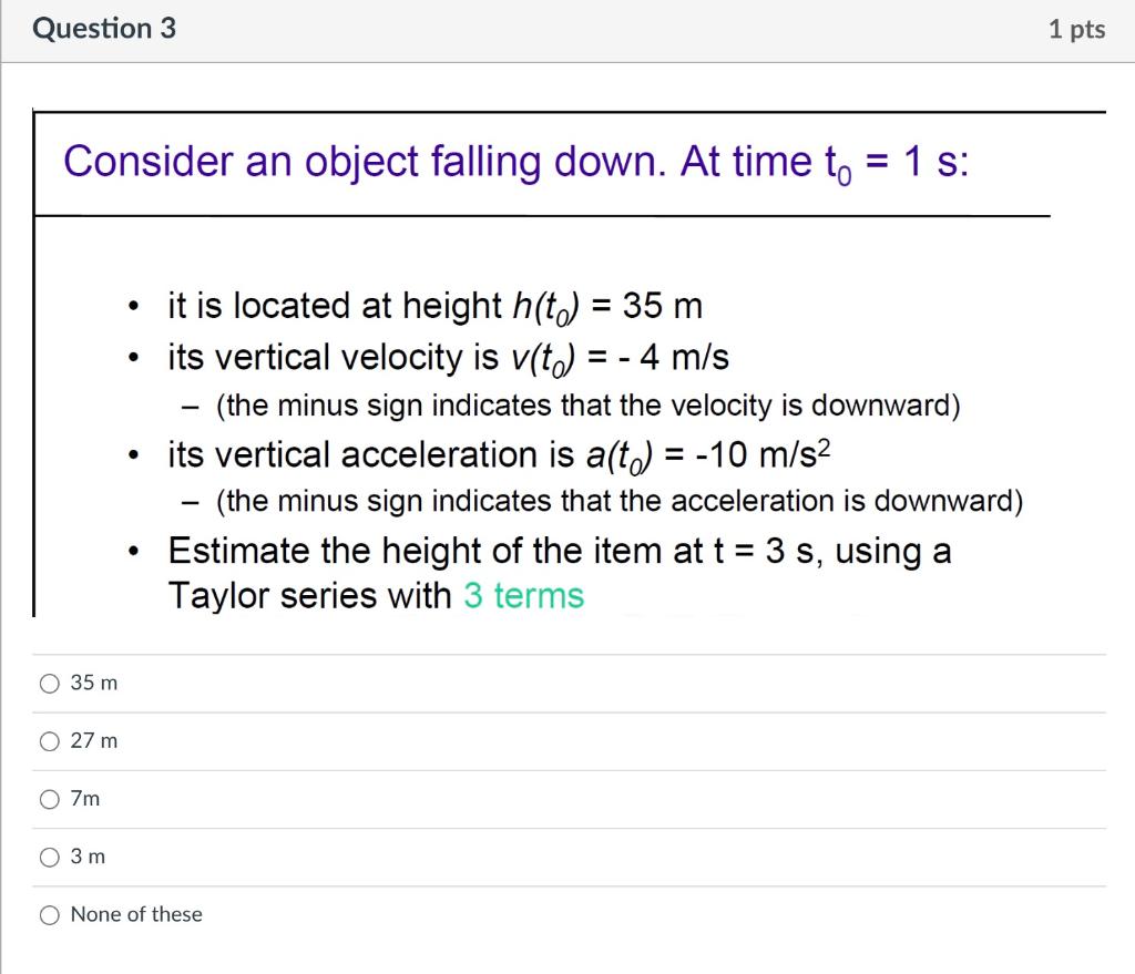 Solved Consider an object falling down. At time t0=1 s : - | Chegg.com