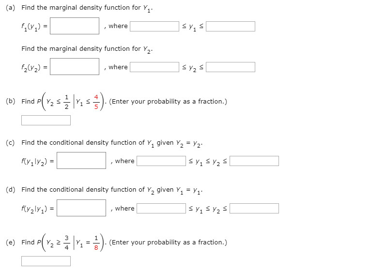 Solved (a) Find the marginal density function for Y where | Chegg.com