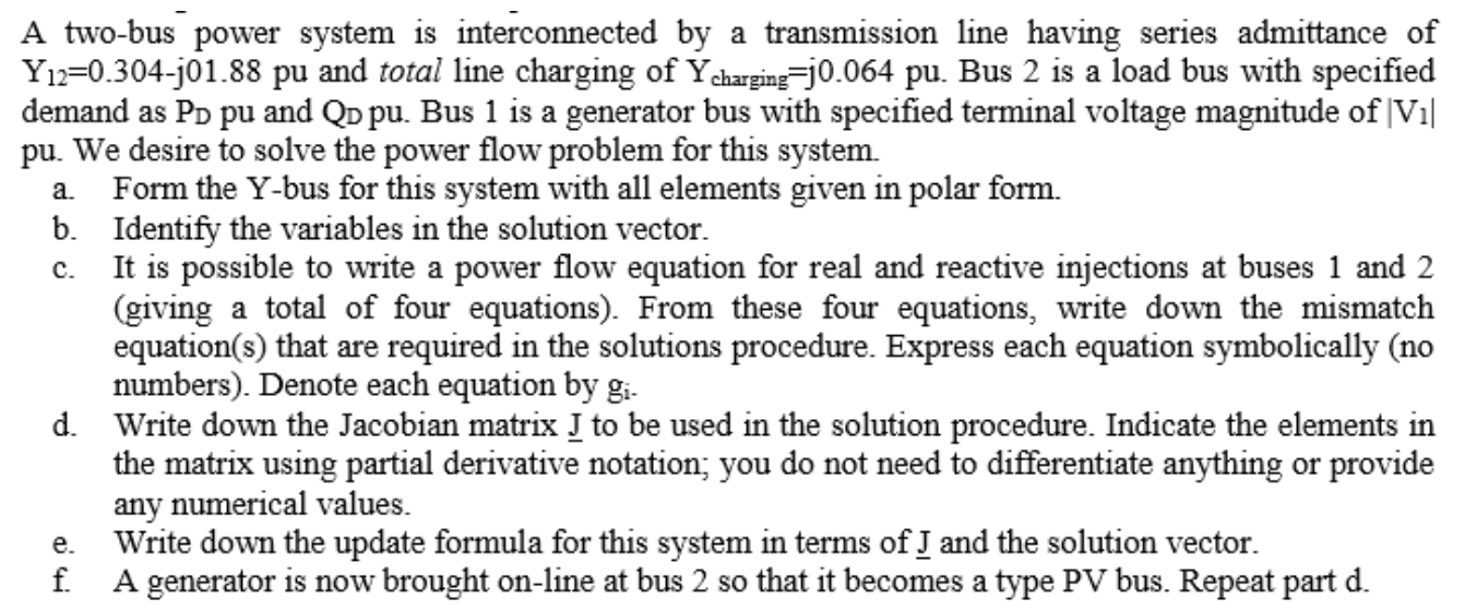 Solved a. C. A two-bus power system is interconnected by a | Chegg.com