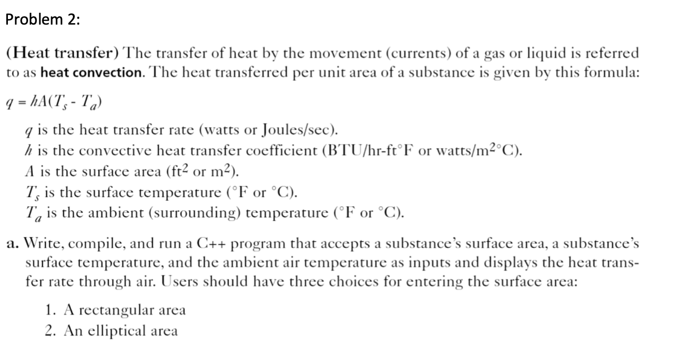 Solved Problem 2: (Heat transfer) The transfer of heat by | Chegg.com