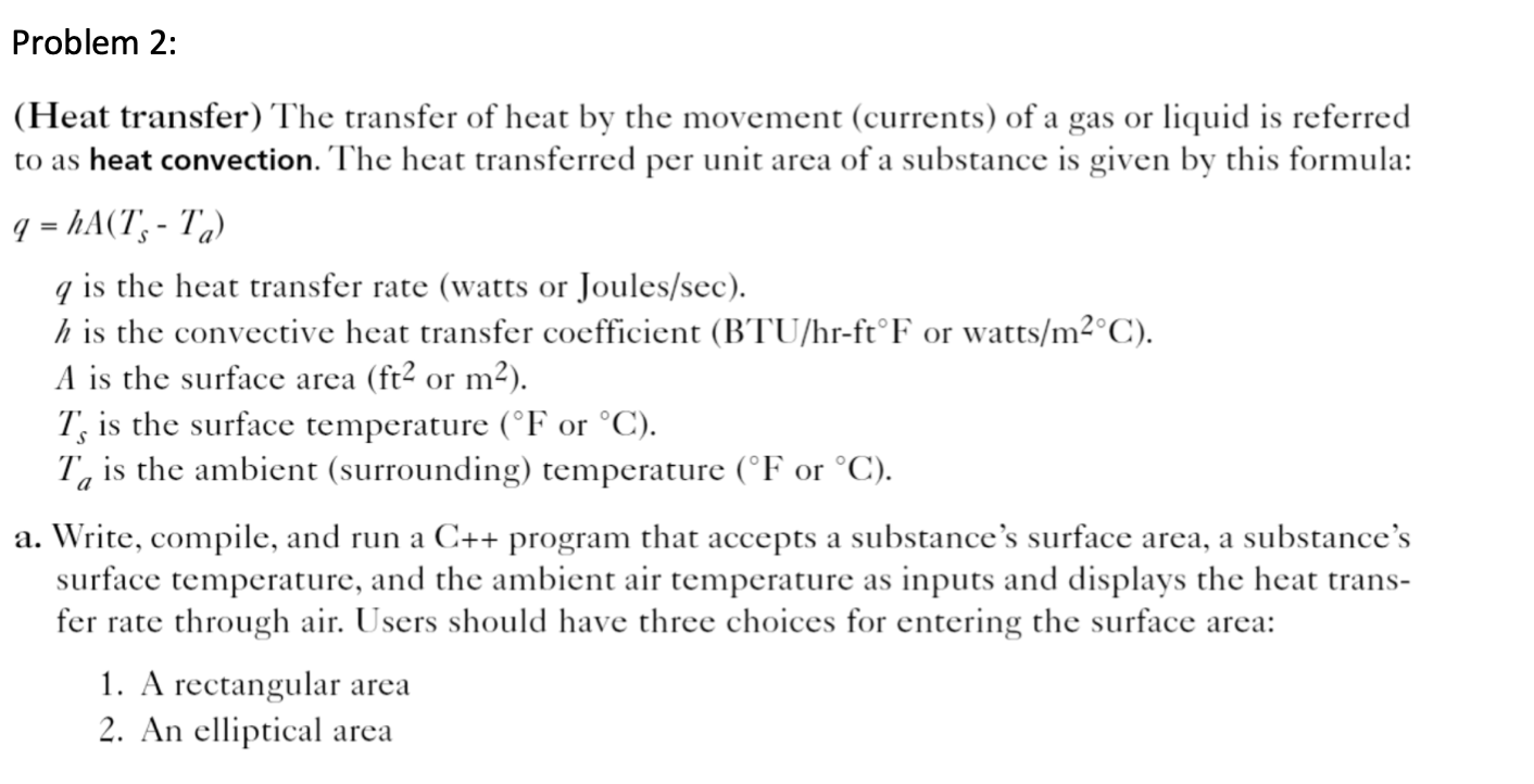 Solved Problem 2: (Heat Transfer) The Transfer Of Heat By | Chegg.com