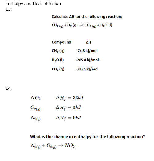 Solved Enthalpy and Heat of fusion 13. Calculate AH for the | Chegg.com
