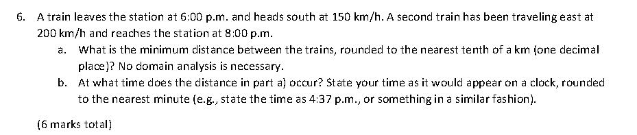 Solved a. 6. A train leaves the station at 6:00 p.m. and | Chegg.com
