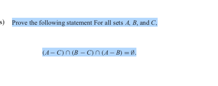 Solved S Prove The Following Statement For All Sets A B Chegg Com