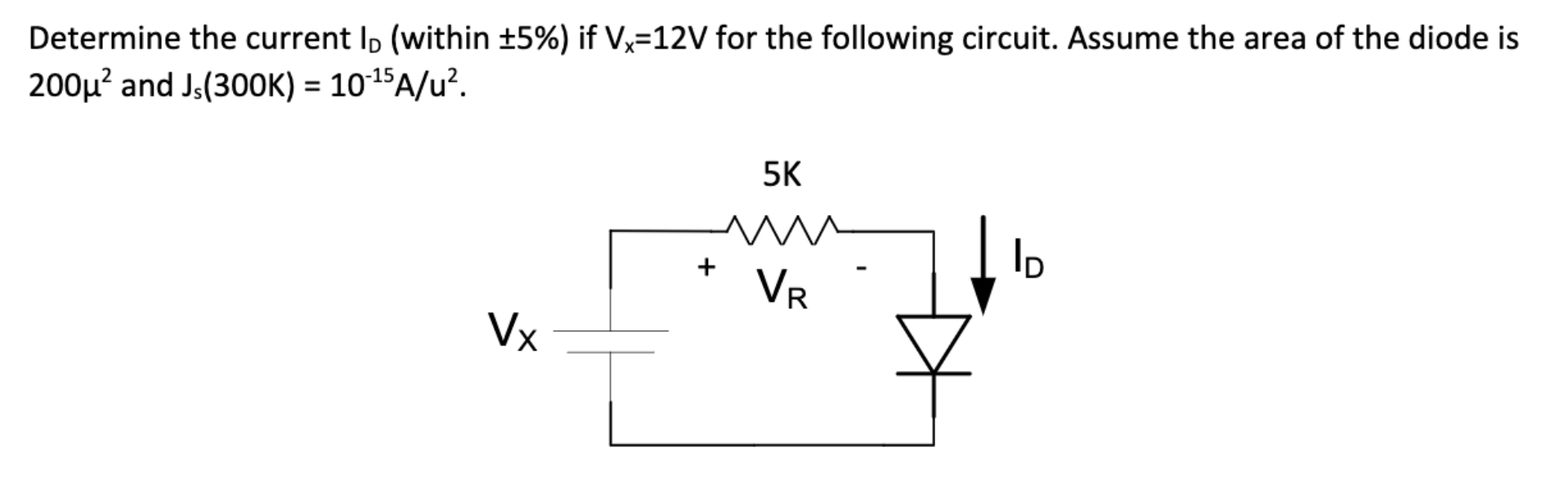 Solved Determine the current lp (within +5%) if Vx=12V for | Chegg.com