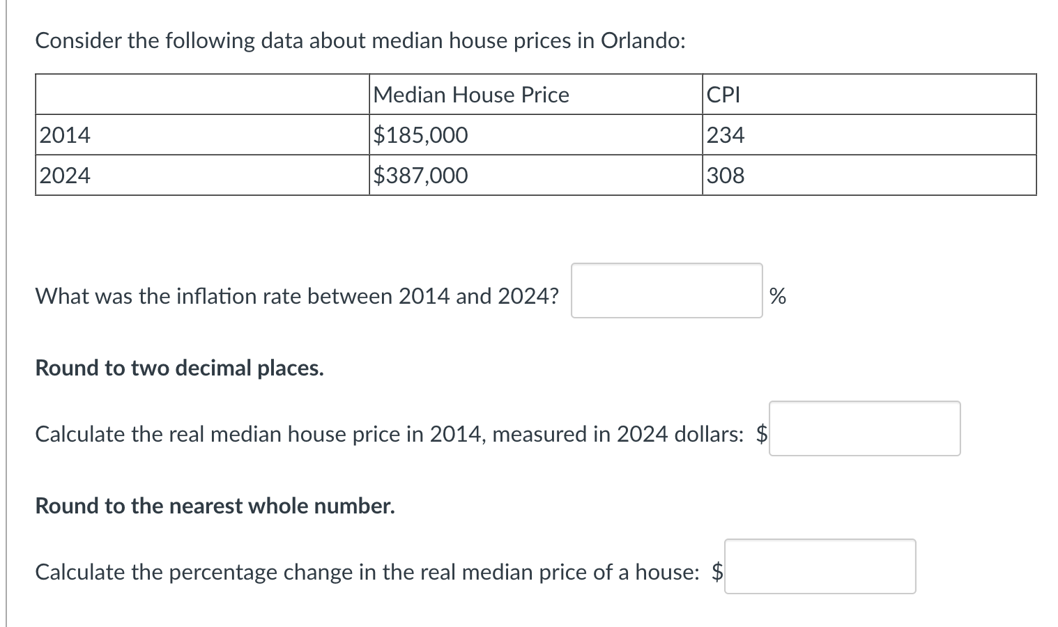 Solved Consider The Following Data About Median House Prices Chegg Com