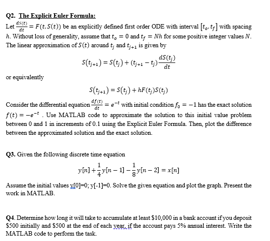 Solved dt = dt Q2. The Explicit Euler Formula: Let user = | Chegg.com