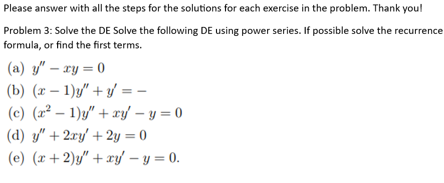 Solved Please answer with all the steps for the solutions | Chegg.com
