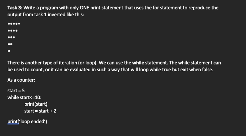 Solved Task 3: Write a program with only ONE print statement | Chegg.com