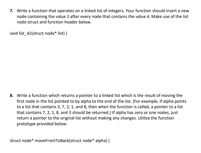 Solved 5. Write a function that takes in a pointer to the | Chegg.com