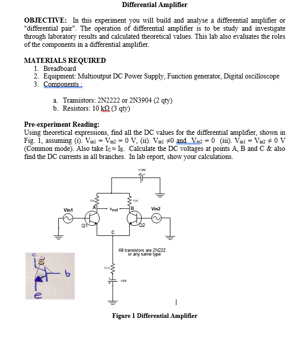 Solved Differential Amplifier OBJECTIVE: In This Experiment | Chegg.com