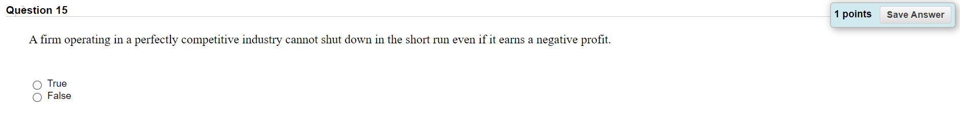 Solved Question 15 1 points Save Answer A firm operating in | Chegg.com