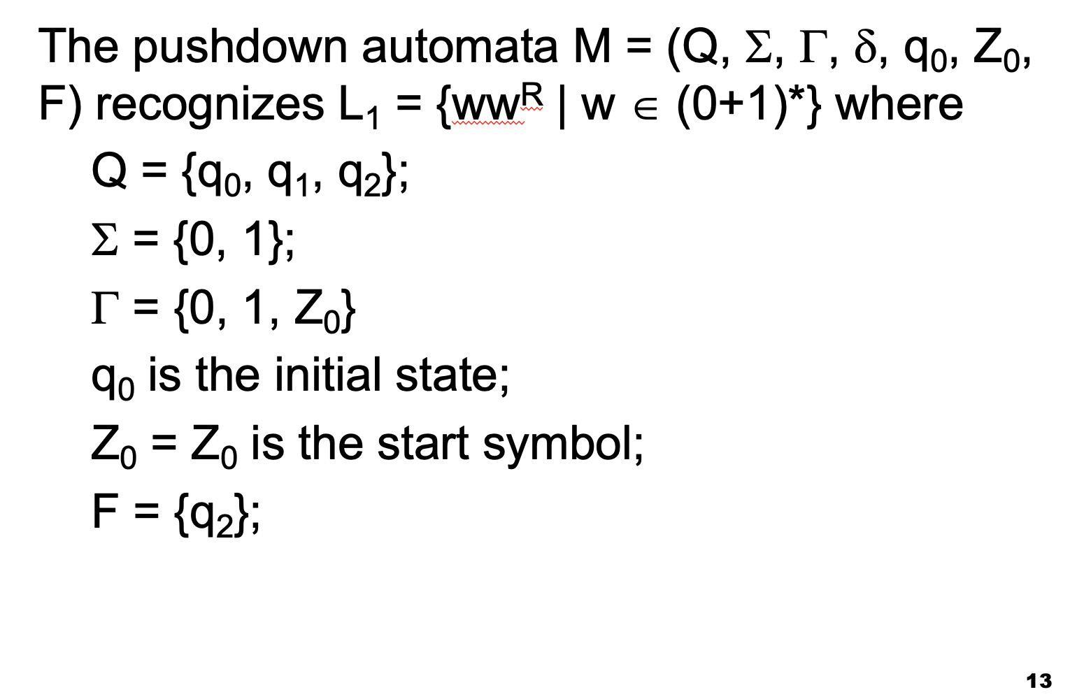 Solved Consider the slide stack automaton 13-15 For each of | Chegg.com