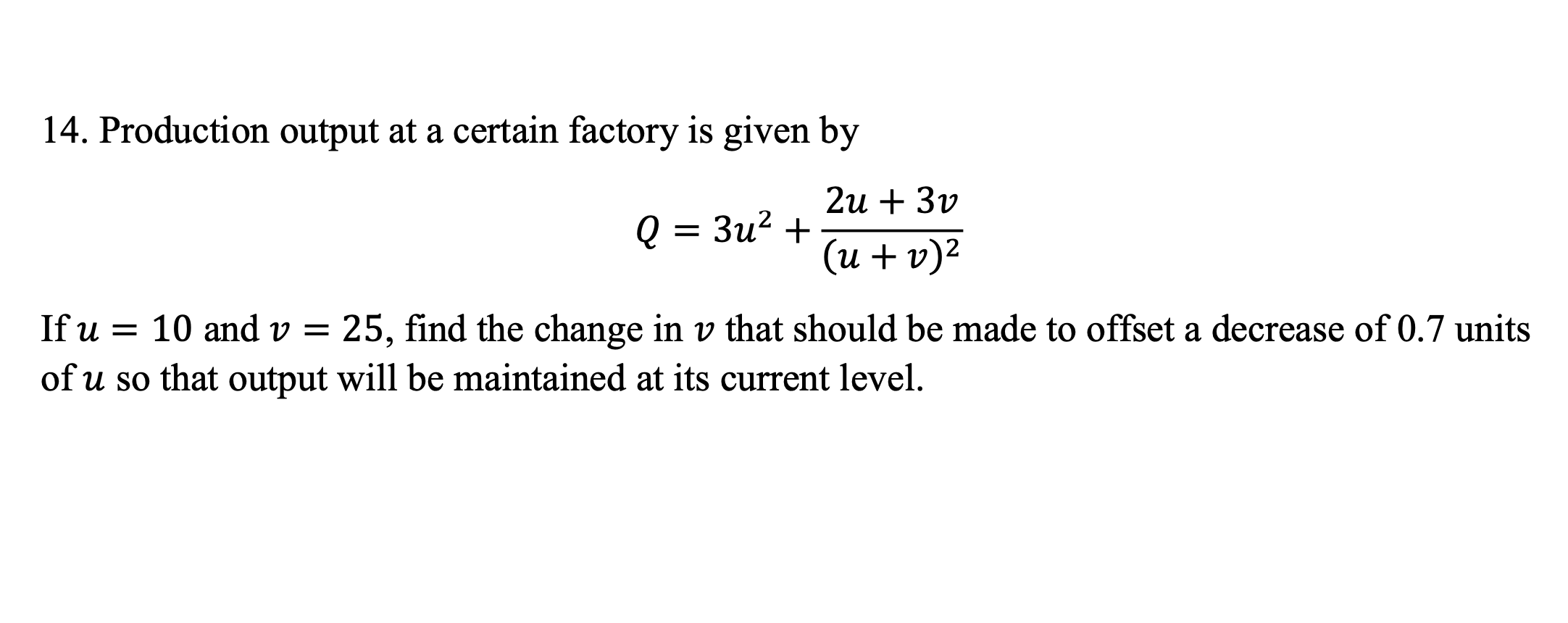 Solved 14. Production output at a certain factory is given | Chegg.com
